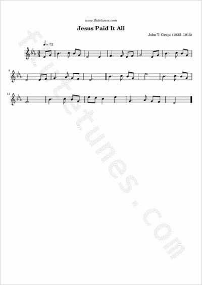 Jesus Paid It All J.T. Grape Free Flute Sheet Music flutetunes